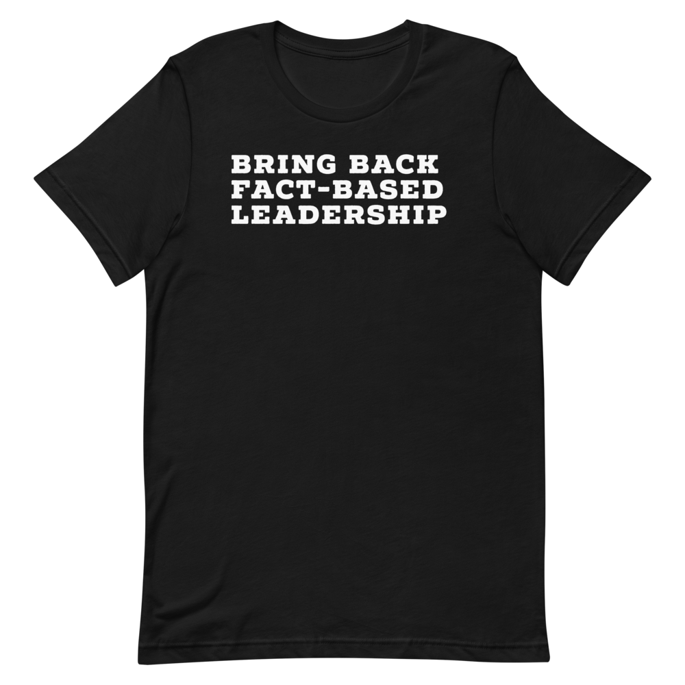 Leadershirts Plus Fact Based Leadership