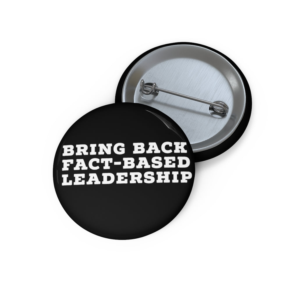 Bring Back Fact-Based Leadership - Button