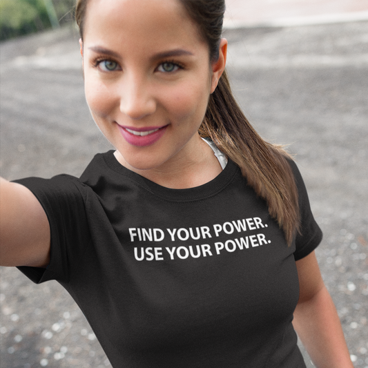 Find Your Power - Leadershirts Plus