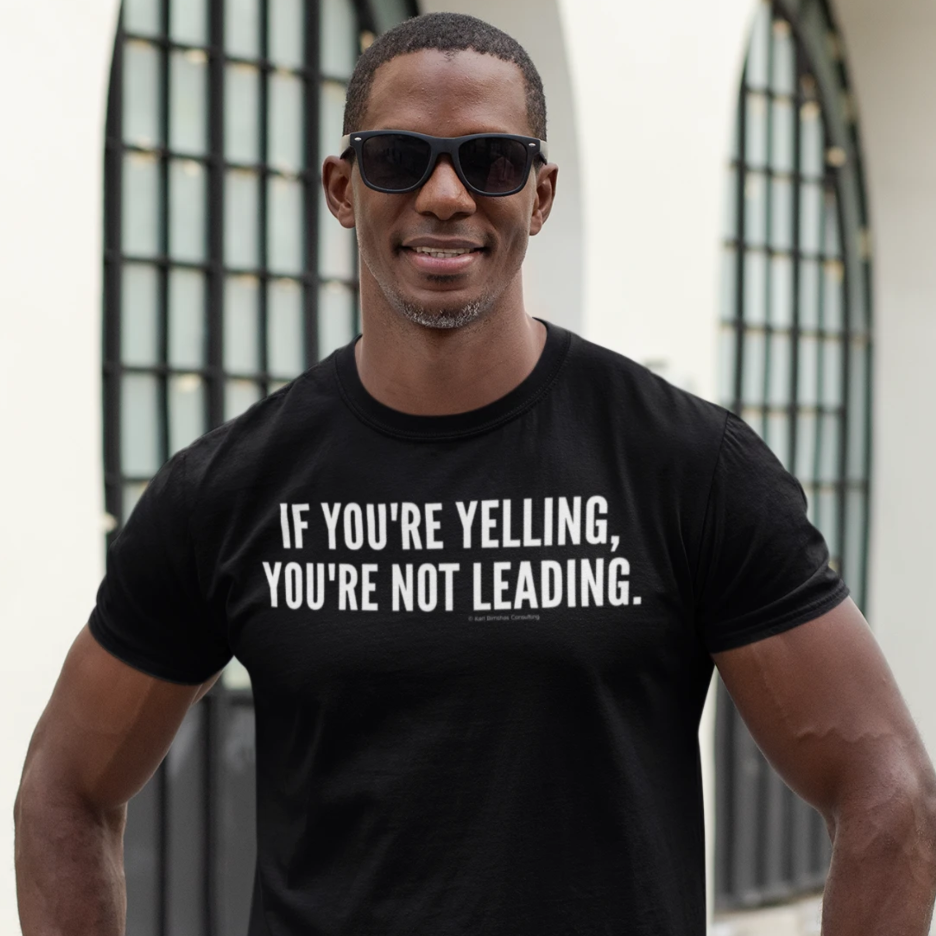 If you are yelling you are not leading