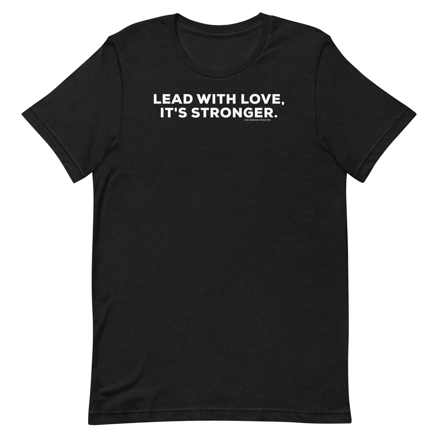 Lead With Love - Red or Black